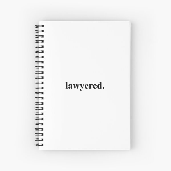 Lawyered. Spiral Notebook
