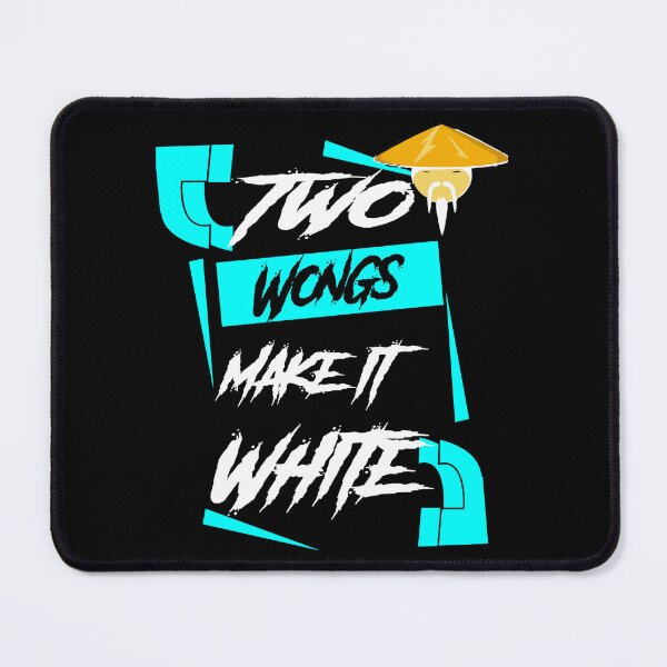 Item preview, Two Wongs Make It White design, Two Wongs Make It White designed and sold by WalkerLukestore.