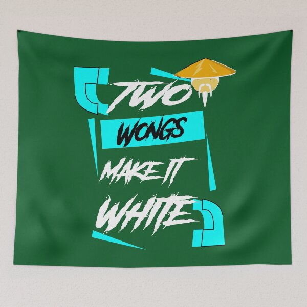 Item preview, Two Wongs Make It White design, Two Wongs Make It White designed and sold by WalkerLukestore.