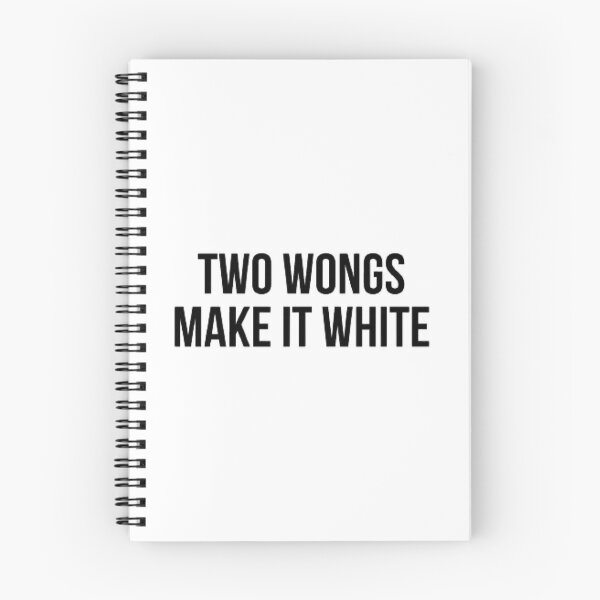 Item preview, Two Wongs Make It White Quote Trend Hydro Idro designed and sold by WalkerLukestore.