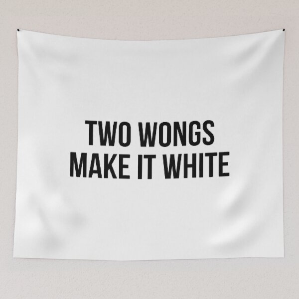 Item preview, Two Wongs Make It White Quote Trend Hydro Idro designed and sold by WalkerLukestore.