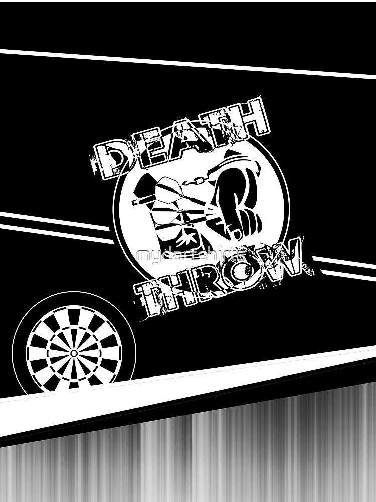 Death Throw Darts Team by mydartshirts