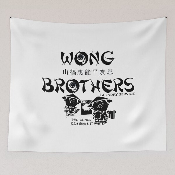 Item preview, Wong Brothers Laundry Service two Wongs can make it white nice designed and sold by WalkerLukestore.