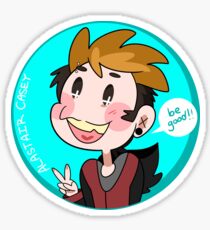Be Good! Sticker