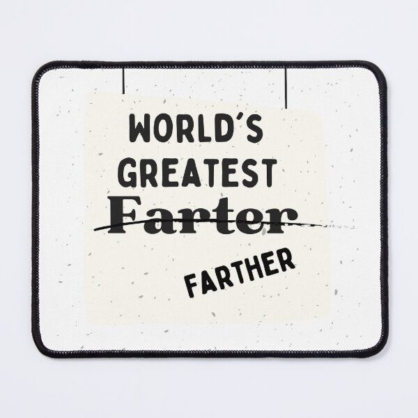 Item preview, world's greatest farter, father  designed and sold by earth wings.