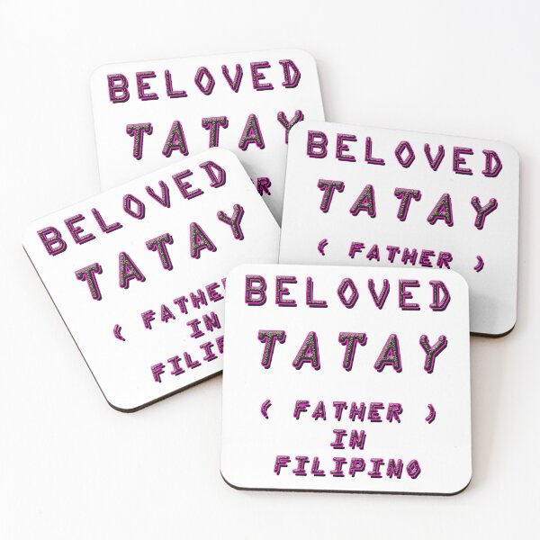 Item preview, BELOVED TATAY, FATHER IN FILIPINO 1 designed and sold by ILA-DODO.
