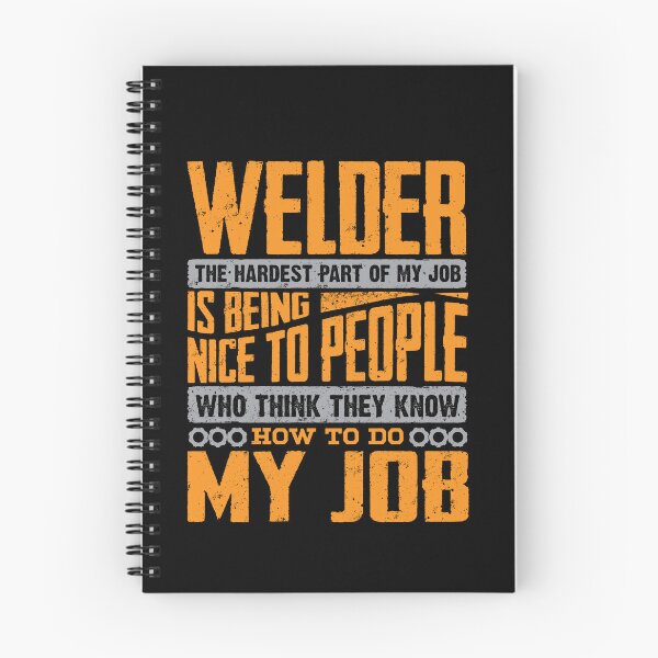 Item preview, Welding Welder Metalworker The Hardest Part Of My Job Funny designed and sold by ShopTheStyle.