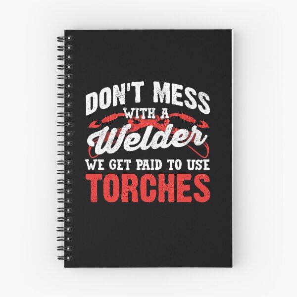 Item preview, Welding Welder Metalworker Dont Mess With A Welder designed and sold by ShopTheStyle.