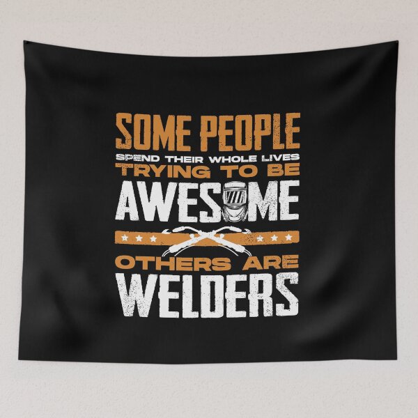 Item preview, Welding Welder Metalworker Some People Trying To Be Awesome designed and sold by ShopTheStyle.