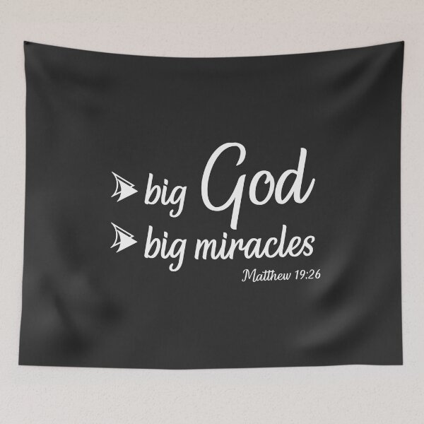Item preview, Christian Bible Verse - Big God, Big Miracles - Matthew 19 verse 26 designed and sold by simplydesignart.