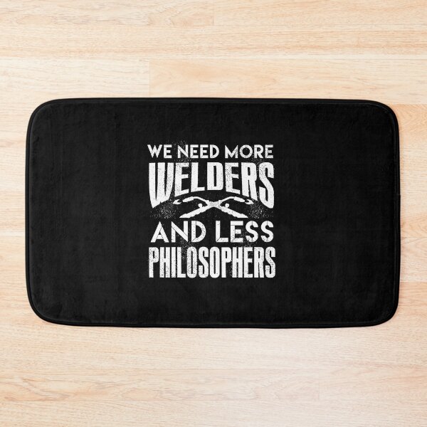 Item preview, Welding Welder Metalworker We Need More Welders designed and sold by ShopTheStyle.