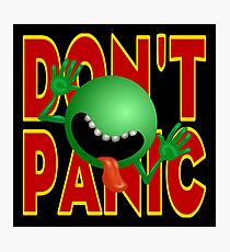 DON'T PANIC Photographic Print