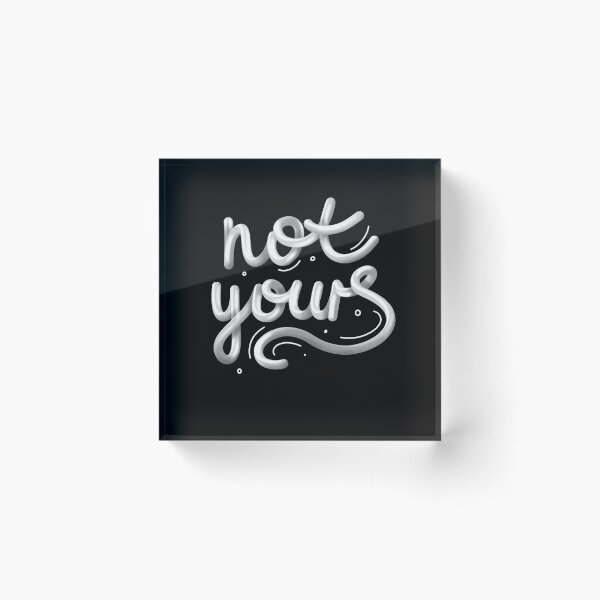 Item preview, Not yours (silver) designed and sold by xeniaskazka.
