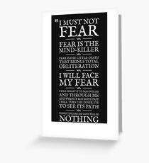 Litany Against Fear Greeting Card