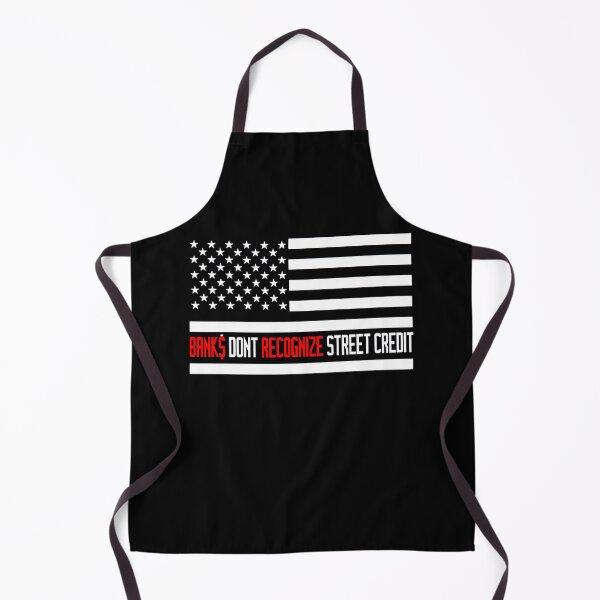 Item preview, BANKS DONT RECOGNIZE STREET CREDIT designed and sold by ClothingTX3.