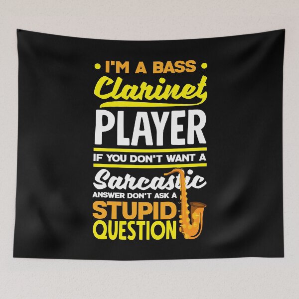 Item preview, Bass Clarinet Clarinetist Clarinet Player Sarcastic designed and sold by ShopTheStyle.