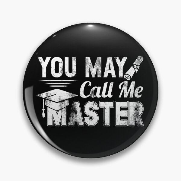 Item preview, Masters Degree You May Call Me Master MBA Education designed and sold by Stephen-Rotter.