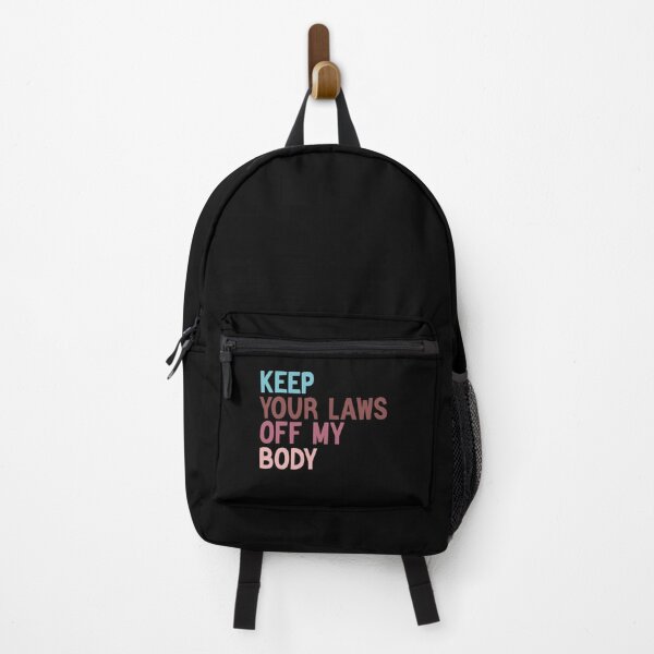 Item preview, Keep Your Laws Off My Body Pro-Choice Feminist Abortion designed and sold by AMERZAGUE DESIGN.