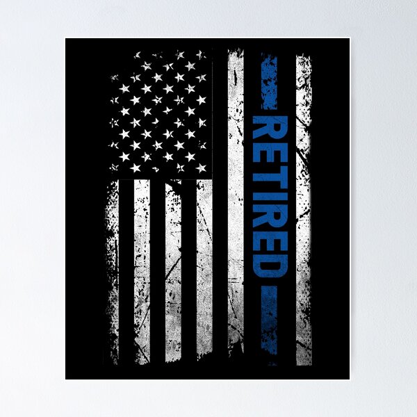 Item preview, Retired Police Officer Blue Line Flag Retirement designed and sold by Stephen-Rotter.