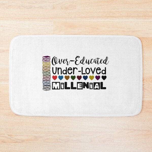 Item preview, Over-educated Under-loved Millenial designed and sold by BoxerBeardCo.