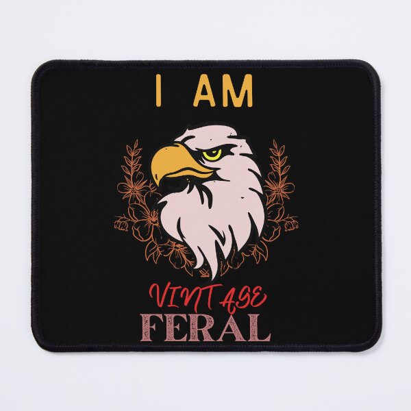 Item preview, I Am Vintage Feral Eagle designed and sold by SolSel ⭐⭐⭐⭐⭐.