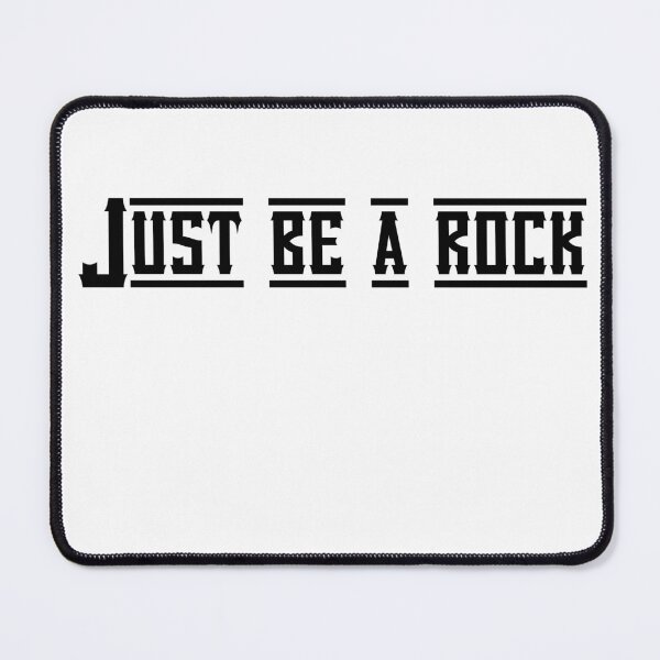 Item preview, Just be a rock designed and sold by HotYoga.