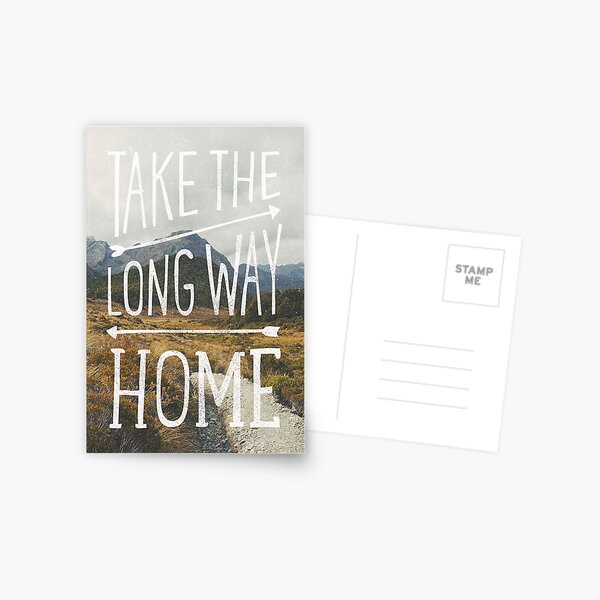 TAKE THE LONG WAY Postcard