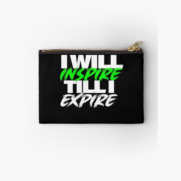 Item preview, I WILL INSPIRE TIL I EXPIRE designed and sold by ClothingTX3.
