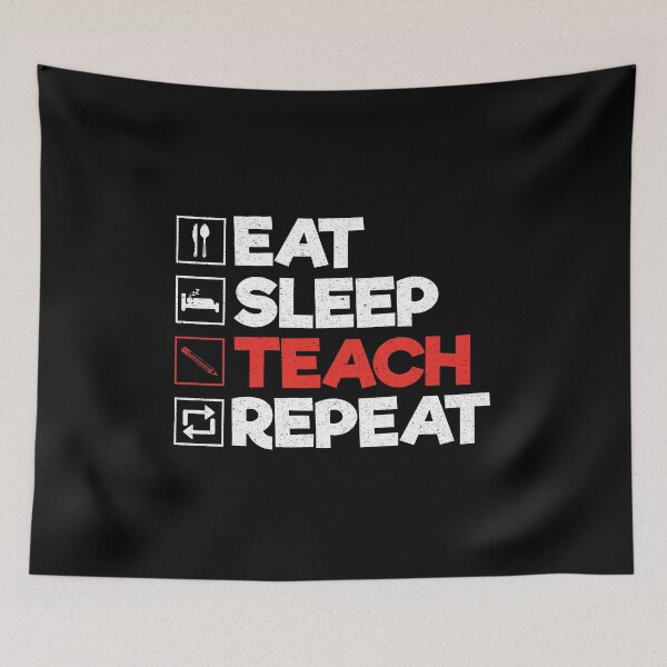 Item preview, Eat Sleep Teach Repeat: Funny School Teacher Teaching designed and sold by Adexyl.