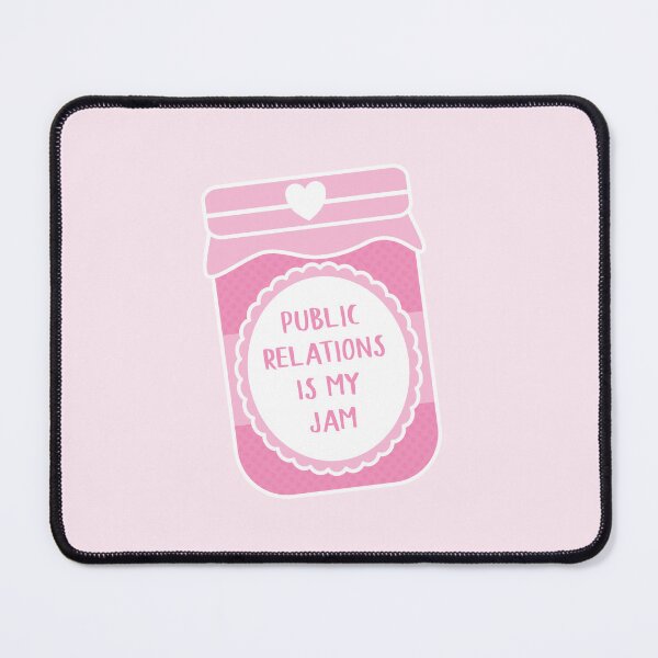 Item preview, Public Relations Is My Jam designed and sold by teesaurus.