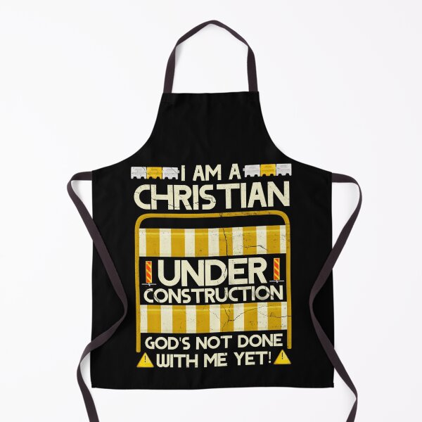 Item preview, Christian Under Construction God's Not Done WIth Me Yet designed and sold by Marie-Fernandez.