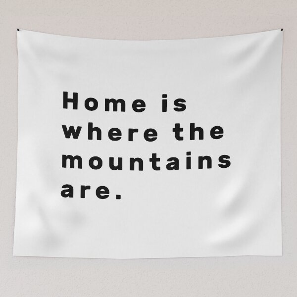 Item preview, Home is where the mountains are. - Black designed and sold by Parag's Travel Shop.