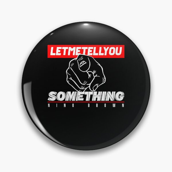Item preview, LET ME TELL YOU SOMETHING designed and sold by ClothingTX3.
