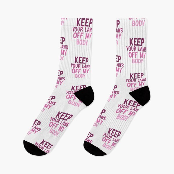 Item preview, Keep Your Laws Off My Body Pro-Choice Feminist Abortion designed and sold by AMERZAGUE DESIGN.