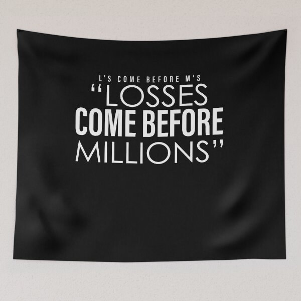 Item preview, LOSSES COME BEFORE MILLIONS designed and sold by ClothingTX3.