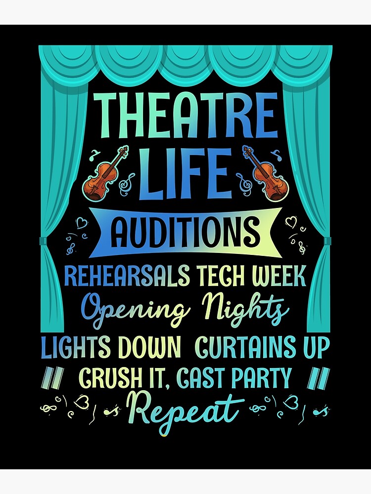 Theatre Life Auditions Nerd Actor Musical Theater Thespian