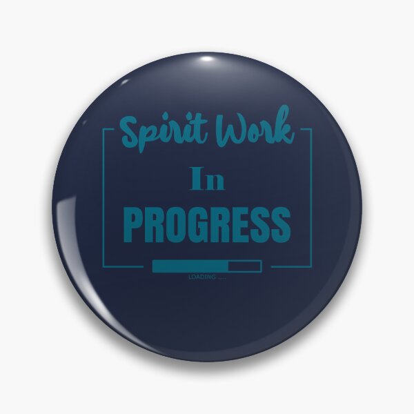 Item preview, Spirit Work In Progress Loading Bar designed and sold by MindfulMeta.