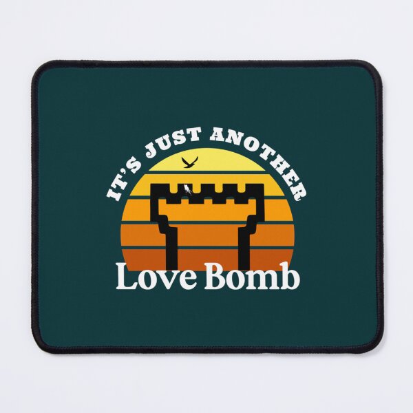 Item preview, Its Just Another Love Bomb    designed and sold by MatryoshkaDo.