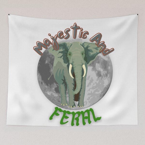 Item preview, Majestic And Feral Elephant, I Am Feral Elephant With Full Moon, designed and sold by SolSel ⭐⭐⭐⭐⭐.