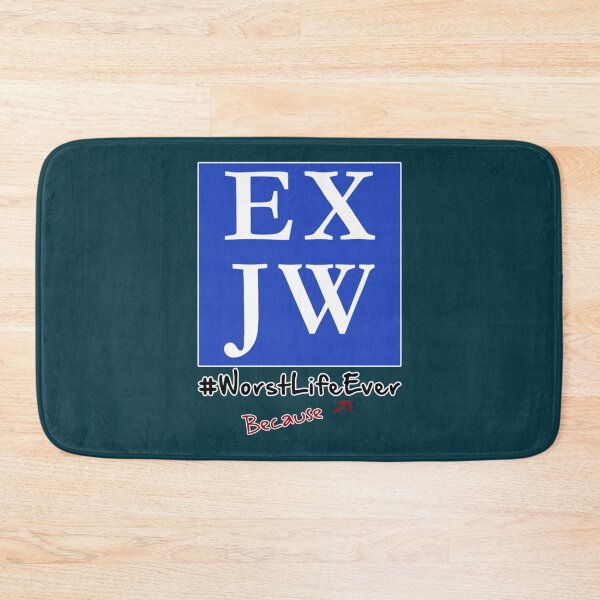Item preview, Ex JW - Because - Worst Life Ever    designed and sold by MatryoshkaDo.