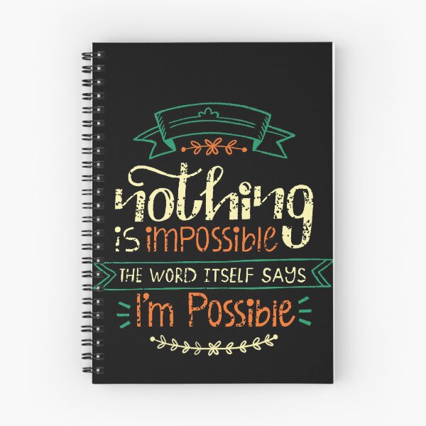 Item preview, Nothing is Impossible | I am Possible designed and sold by CadDesignerr.
