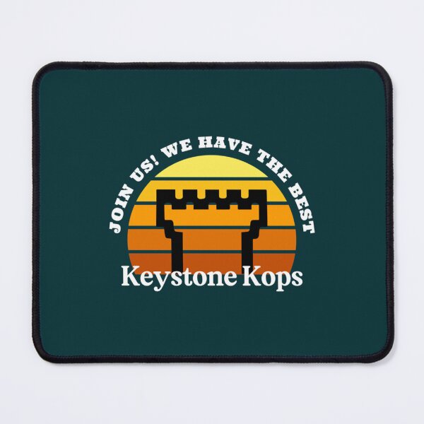 Item preview, Join us! We Have The Best Keystone Kops designed and sold by MatryoshkaDo.
