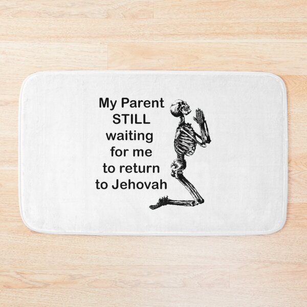 Item preview, My parent still waiting for me to return to Jehovah - Ex Jehovahs Witness - Ex JW   designed and sold by MatryoshkaDo.