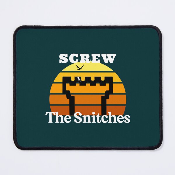 Item preview, Screw The Snitches   designed and sold by MatryoshkaDo.