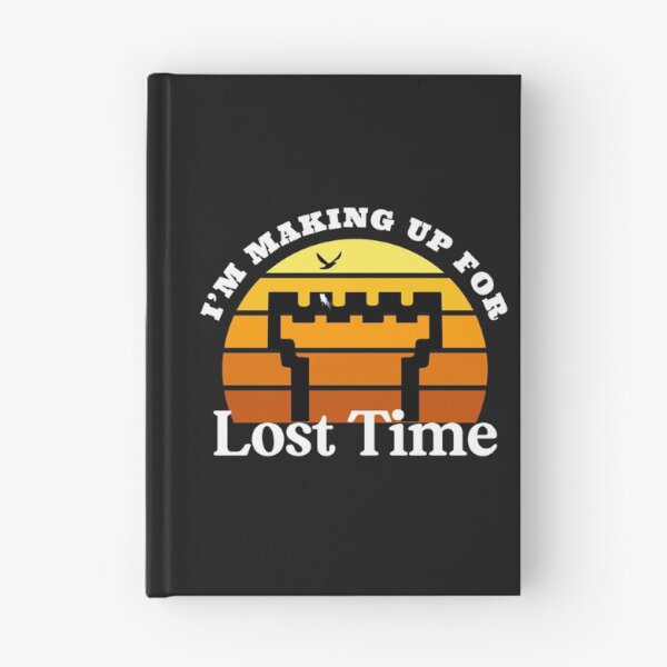 Item preview, Im Making Up For Lost Time   designed and sold by MatryoshkaDo.