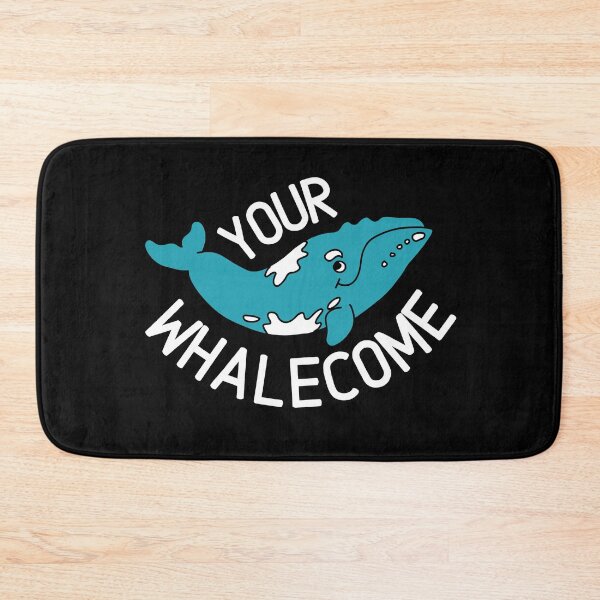 Item preview, Your whalecome designed and sold by Thetruemo.