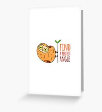Owl wisdom. Find a perfect angle. Greeting Card