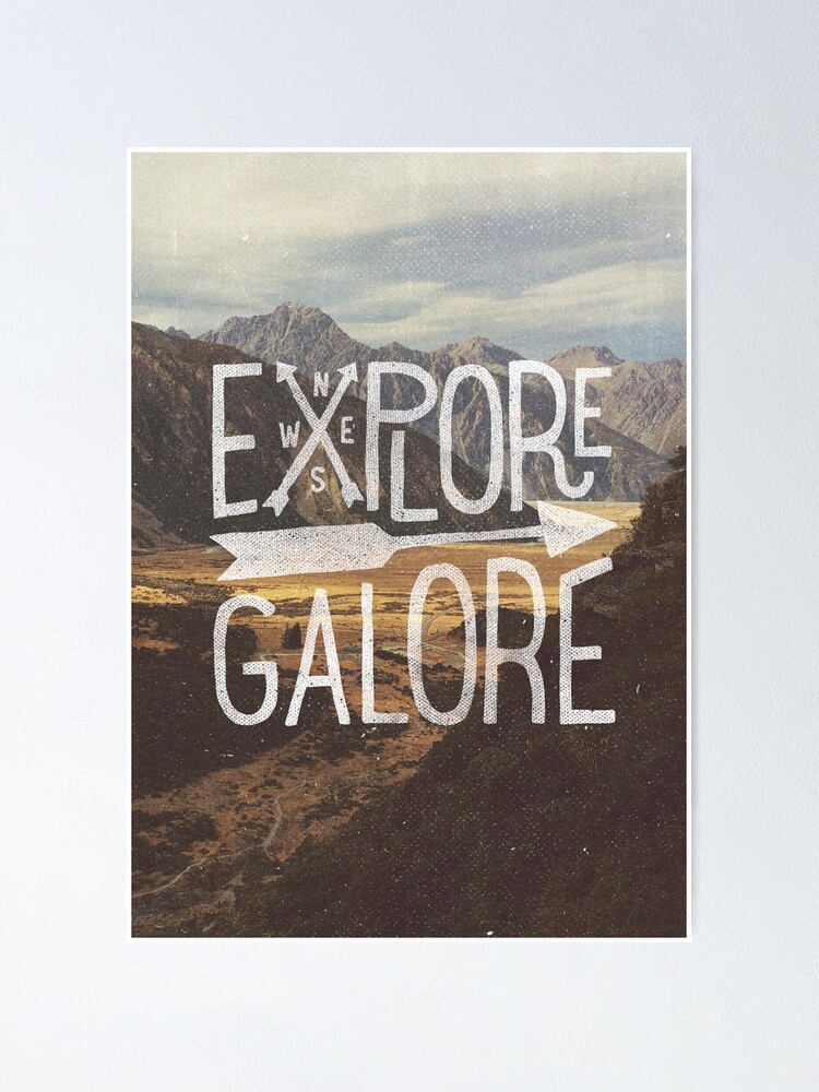 Alternate view of Explore Galore Poster