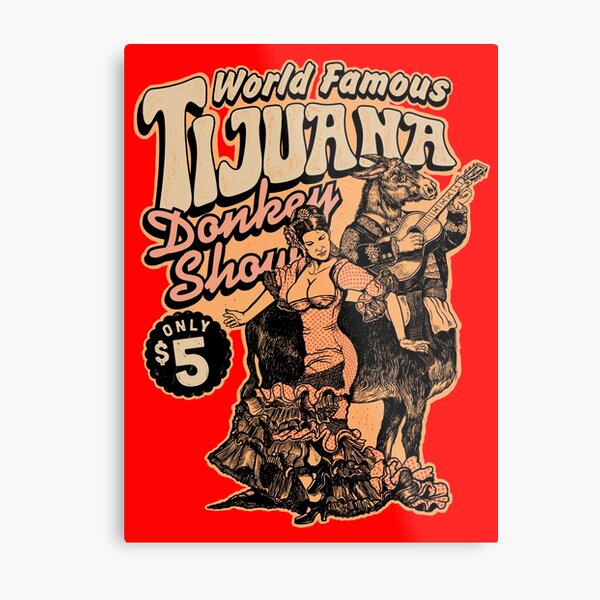 TIJUANA Metal Print