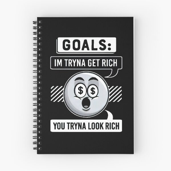 Item preview, THE GOAL IS TO GET RICH NOT LOOK RICH designed and sold by ClothingTX3.